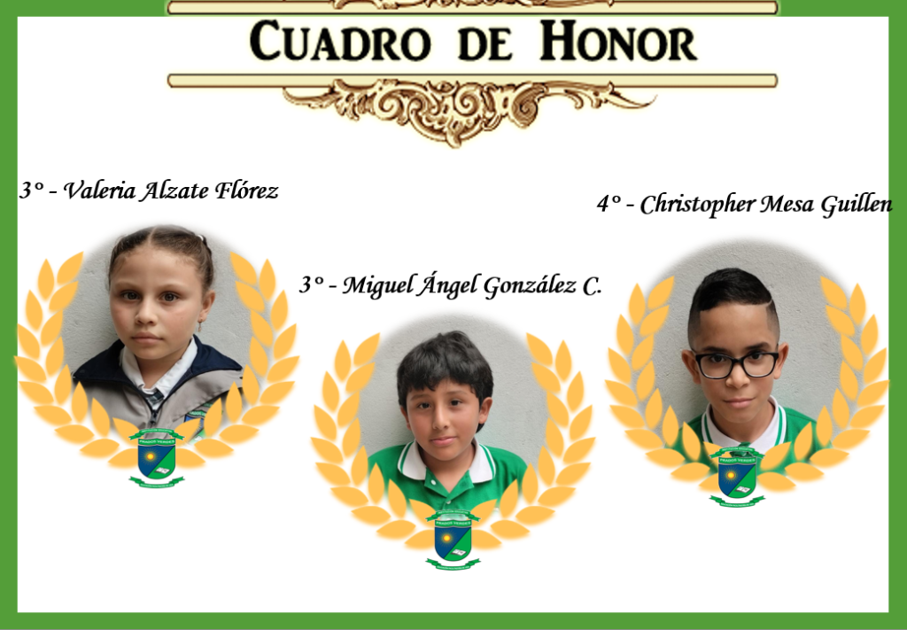 Cuadro de Honor Donmatías – I.E. Prados Verdes